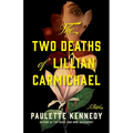 The Two Deaths of Lillian Carmichael