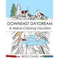 Downeast Daydream: A Maine Coloring Vacation
