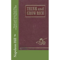 Think and Grow Rich The Original Text by Napoleon Hill