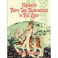 Nielsen's Fairy Tale Illustrations in Full Color
