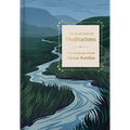 The Illustrated Meditations: Life Lessons from Marcus Aurelius