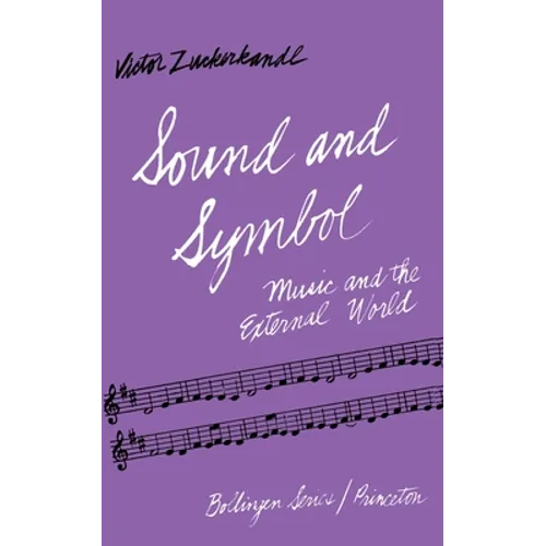 Sound and Symbol: Music and the External World