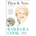 Then and Now: A Memoir