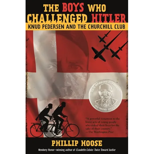 The Boys Who Challenged Hitler: Knud Pedersen and the Churchill Club