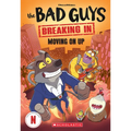 Bad Guys TV Chapter Book #2: Moving on Up