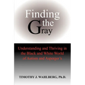 Finding the Gray