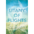 Litany of Flights: Poems