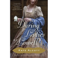 The Daring Ladies of Lowell