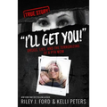 "I'll Get You!" Drugs, Lies, and the Terrorizing of a PTA Mom