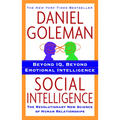 Social Intelligence: The New Science of Human Relationships