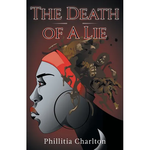 The Death of a Lie