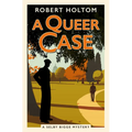 A Queer Case: The Selby Bigge Mysteries Series