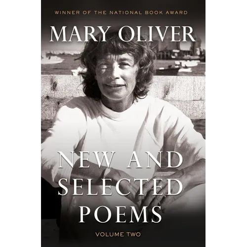 New and Selected Poems, Volume 2