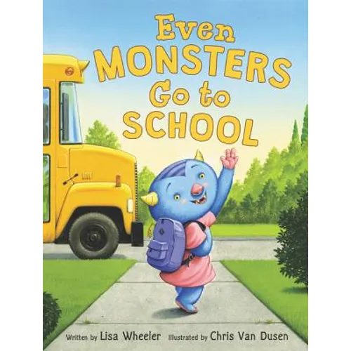 Even Monsters Go to School
