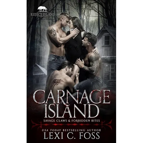 Carnage Island: A Rejected Mate Standalone Romance