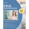 FTCE Professional Education Test Prep Book: Study Guide with Practice Questions for the Florida Teacher Certification Exam