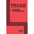 Bob & Jean, A Love Story