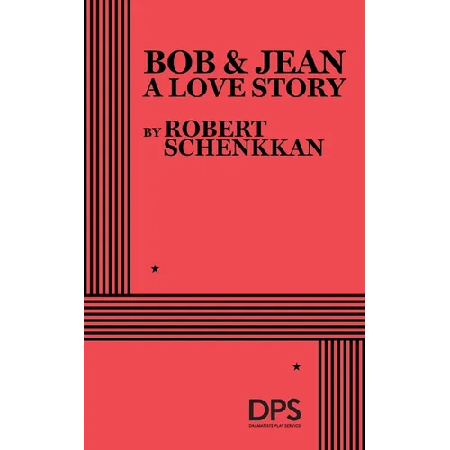 Bob & Jean, A Love Story