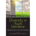Diversity in Youth Literature: Opening Doors Through Reading