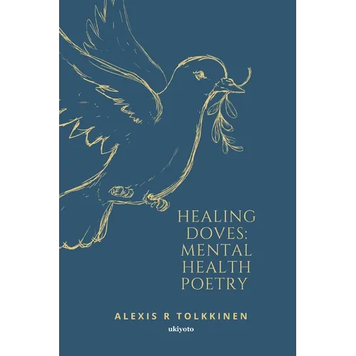 Healing Doves: Mental Health Poetry