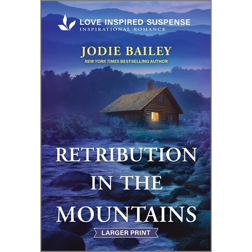 Retribution in the Mountains