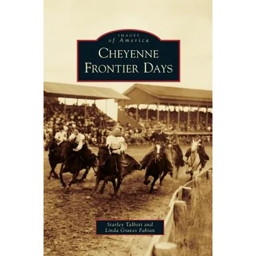 Cheyenne Frontier Days