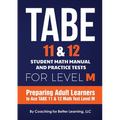 TABE 11 and 12 Student Math Manual and Practice Tests for LEVEL M