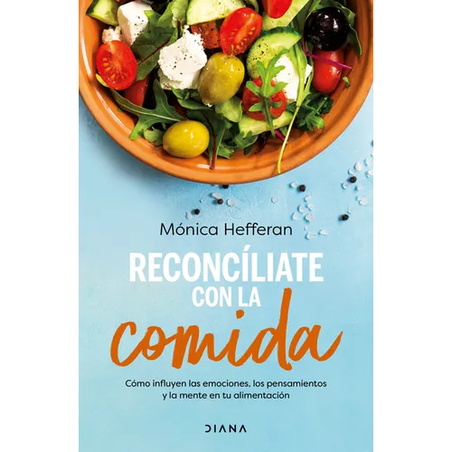 Reconcíliate Con La Comida / Make Peace with Food