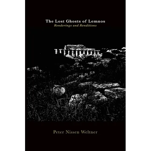 The Lost Ghosts of Lemnos