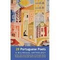 28 Portuguese Poets: A Bilingual Anthology