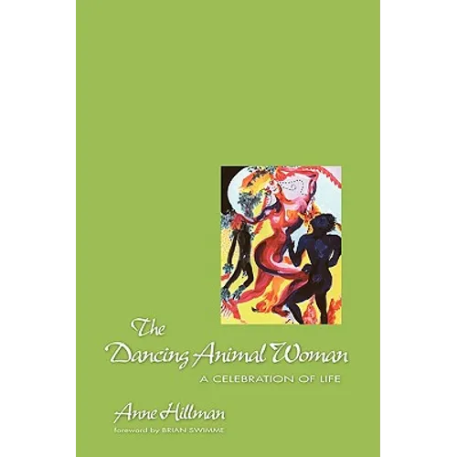 The Dancing Animal Woman