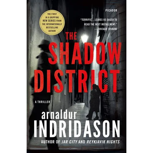 The Shadow District: A Thriller