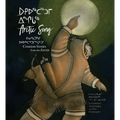 Arctic Song: Creation Stories from the Arctic
