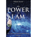 The Power of I AM - Volume 3
