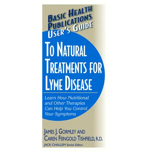 User's Guide to Natural Treatments for Lyme Disease