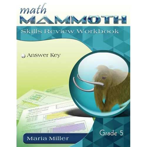 Math Mammoth Grade 5 Skills Review Workbook Answer Key