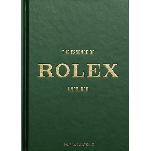 The Essence of Rolex: Unfolded