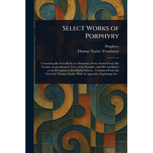 Select Works of Porphyry