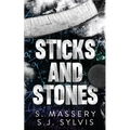 Sticks and Stones