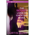 Secret Lives of Cheating Wives