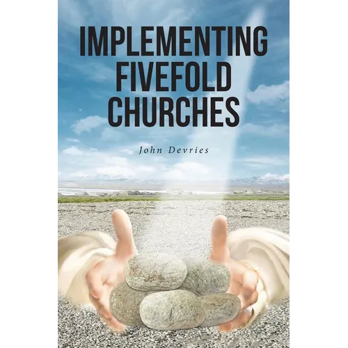 Implementing Fivefold Churches
