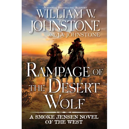 Rampage of the Desert Wolf