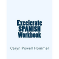 Excelerate SPANISH Workbook