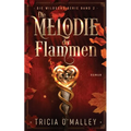 Die Melodie der Flammen