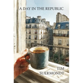 A Day in the Republic