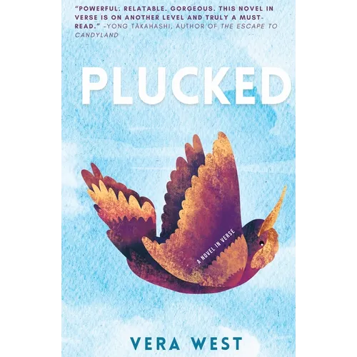 Plucked: A Novel In Verse