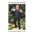 Brain Aerobics of Tai Chi Chuan