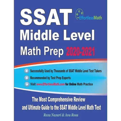 SSAT Middle Level Math Prep 2020-2021: The Most Comprehensive Review and Ultimate Guide to the SSAT Middle Level Math Test