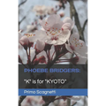 Phoebe Bridgers: "K" is for "KYOTO"