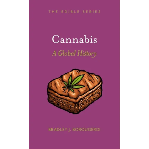 Cannabis: A Global History
